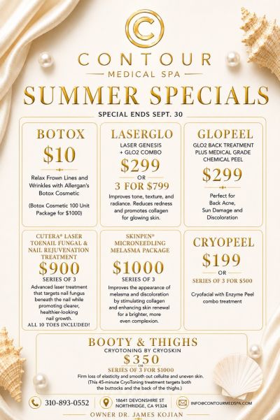 Summer Specials at Contour Medical Spa in Northridge, Los Angeles, CA Summer Specials at Contour Medical Spa in Northridge, Los Angeles, CA
